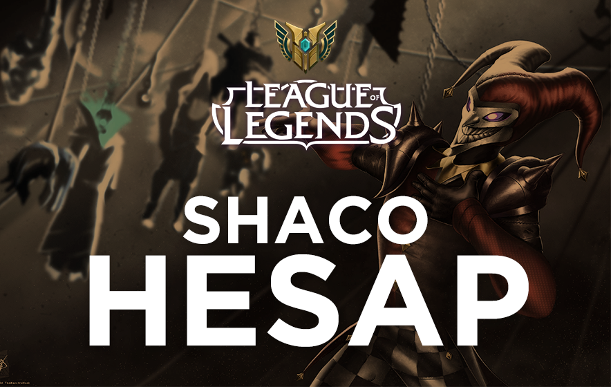shaco-skin-garantili-hesap-league-of-legends-random-hesap